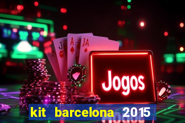 kit barcelona 2015 dls 19